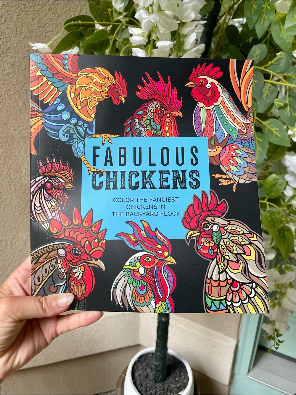 New! Fabulous chickens adult coloring Book - framable pages